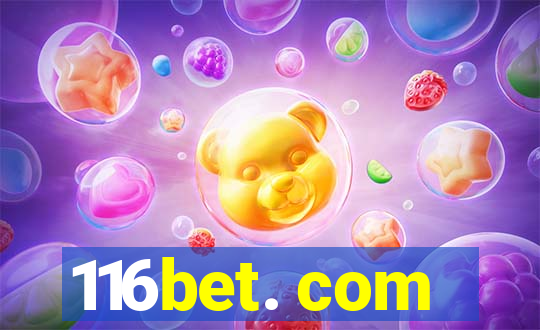 116bet. com